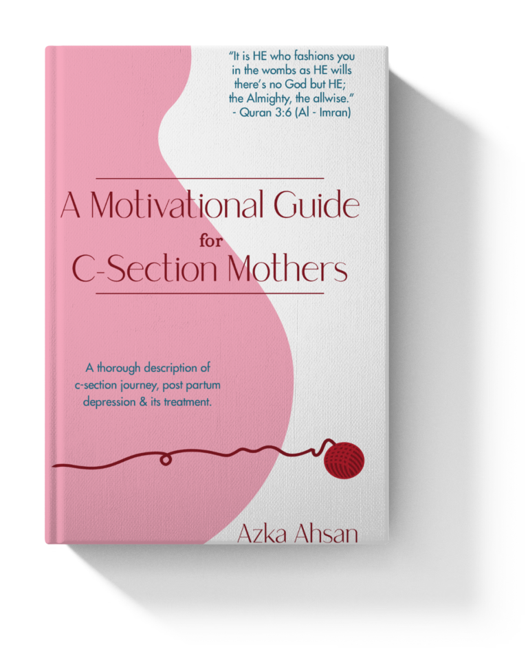 A Motivational Guide for C-Section Mothers